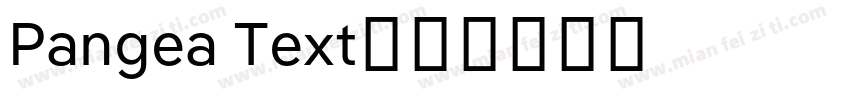 Pangea Text字体转换